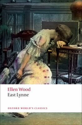 East Lynne -  Ellen Wood