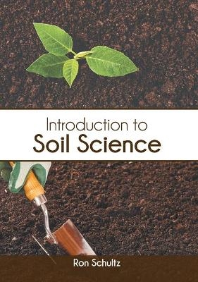 Introduction to Soil Science - 