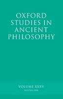 Oxford Studies in Ancient Philosophy XXXV - 