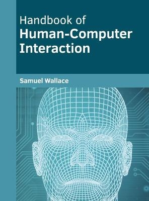 Handbook of Human-Computer Interaction - 