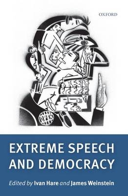 Extreme Speech and Democracy - 