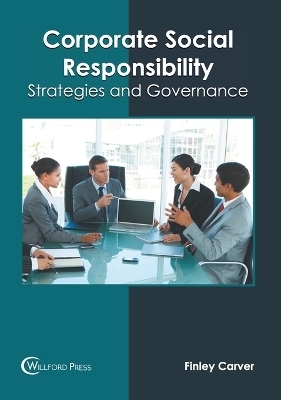 Corporate Social Responsibility: Strategies and Governance - 