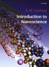 Introduction to Nanoscience -  Stuart Lindsay