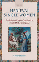 Medieval Single Women -  Cordelia Beattie