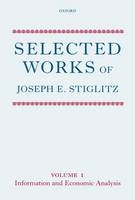 Selected Works of Joseph E. Stiglitz -  Joseph E. Stiglitz