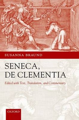 Seneca: De Clementia - 