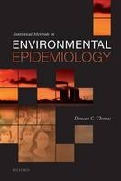 Statistical Methods in Environmental Epidemiology -  Duncan C. Thomas