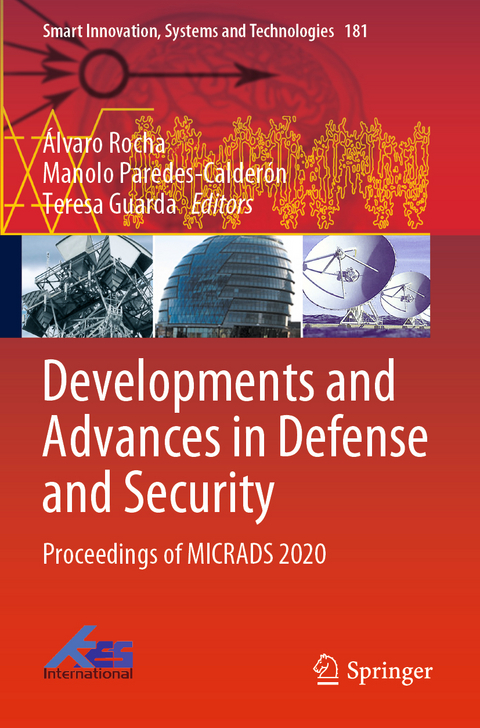 Developments and Advances in Defense and Security - 