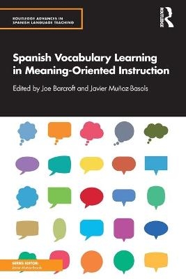 Spanish Vocabulary Learning in Meaning-Oriented Instruction - 