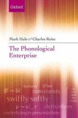 Phonological Enterprise -  Mark Hale,  Charles Reiss