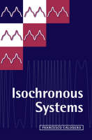 Isochronous Systems -  Francesco Calogero