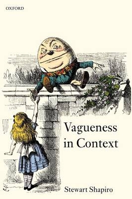 Vagueness in Context -  Stewart Shapiro