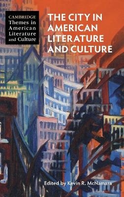 The City in American Literature and Culture - 