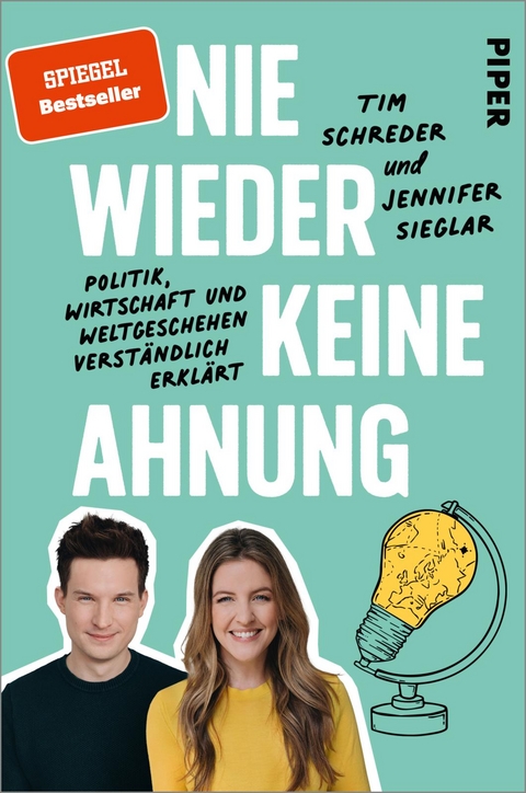 Nie wieder keine Ahnung - Jennifer Sieglar, Tim Schreder