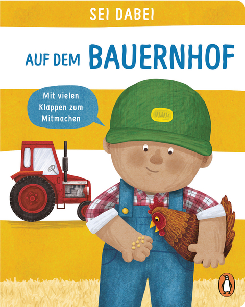 Sei dabei! - Auf dem Bauernhof - Dan Green