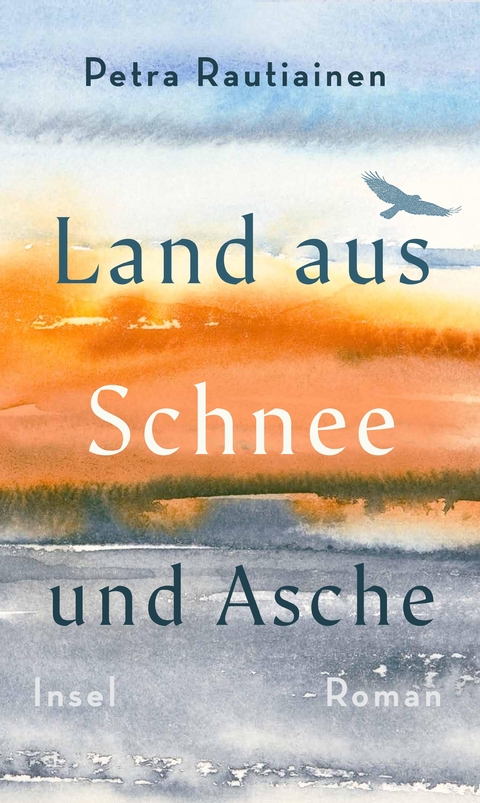 Land aus Schnee und Asche - Petra Rautiainen