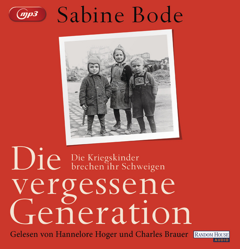 Die vergessene Generation - Sabine Bode