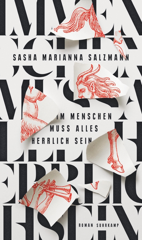 Im Menschen muss alles herrlich sein - Sasha Marianna Salzmann