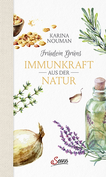 Fräulein Grüns Immunkraft aus der Natur - Karina Nouman