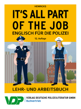 It's all part of the job - Englisch für die Polizei - Henricks, Nick; Sebald, Martina