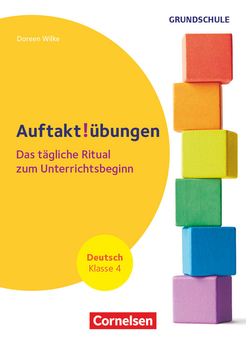 Auftaktübungen - Deutsch - Klasse 4 - Doreen Wilke