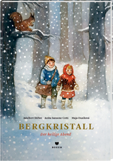 Bergkristall - Adalbert Stifter, Anita Sansone Cotti