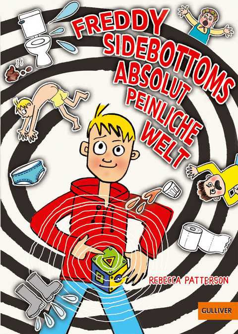 Freddy Sidebottoms absolut peinliche Welt - Rebecca Patterson