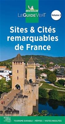 Sites & cités remarquables de France. Vol. 2 -  Manufacture française des pneumatiques Michelin