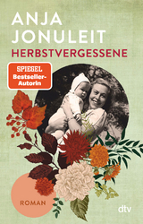 Herbstvergessene - Anja Jonuleit