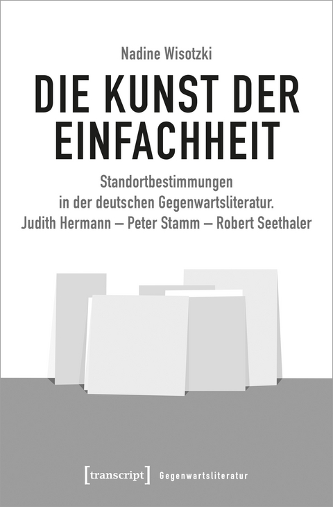 Die Kunst der Einfachheit - Nadine Wisotzki