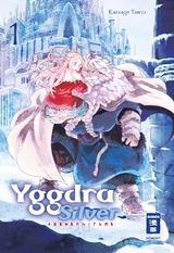 Yggdra Silver 01 - Karaage Tarou