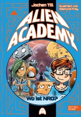 Alien Academy (Band 2) - Jochen Till