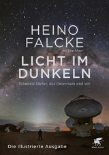 Licht im Dunkeln - Heino Falcke, Jörg Römer