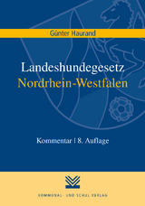 Landeshundegesetz Nordrhein-Westfalen - Günter Haurand