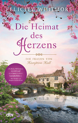 Die Heimat des Herzens - Felicity Whitmore