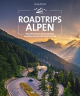 Roadtrips Alpen - Georg Weindl