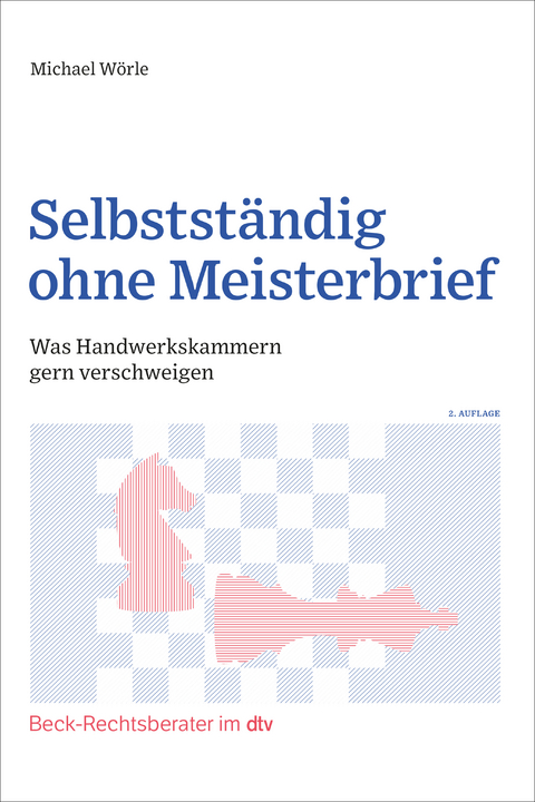 Selbstständig ohne Meisterbrief - Michael Wörle