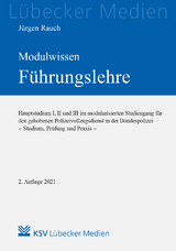 MODULWISSEN Führungslehre - Rauch, Jürgen