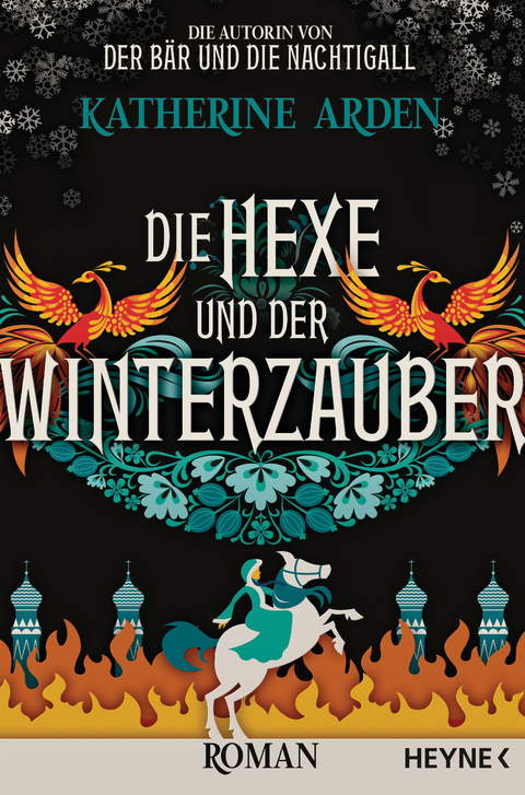 Die Hexe und der Winterzauber - Katherine Arden