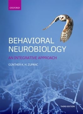 Behavioral Neurobiology - Günther K.H. Zupanc