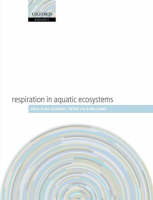 Respiration in Aquatic Ecosystems - 