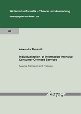 Individualization of Information-Intensive Consumer-Oriented Services - Alexandra Theobalt