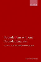 Foundations without Foundationalism -  Stewart Shapiro