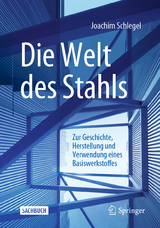 Die Welt des Stahls - Joachim Schlegel