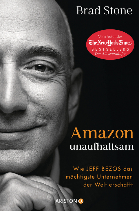 Amazon unaufhaltsam - Brad Stone