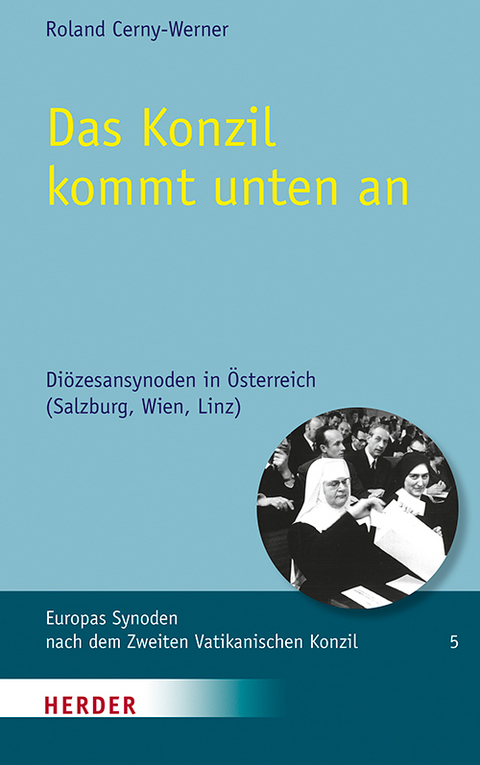 Das Konzil kommt unten an - Roland Cerny-Werner