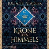 Krone des Himmels - Juliane Stadler