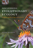 Discovering Evolutionary Ecology -  Peter J. Mayhew