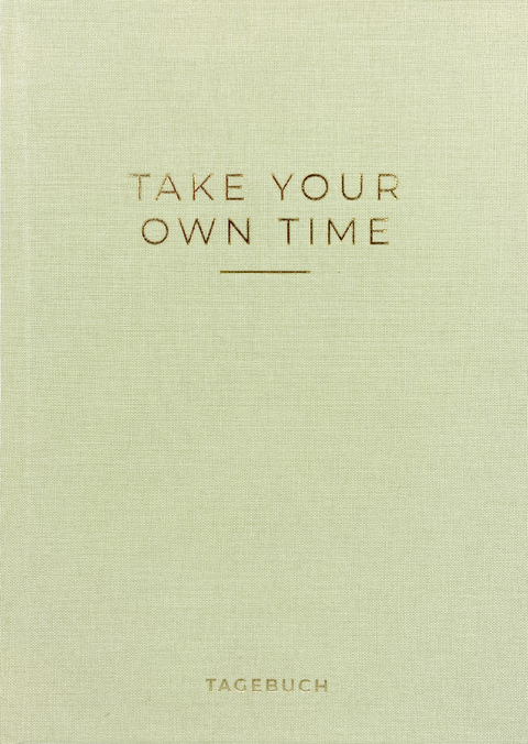 »Take your own time« Tagebuch -  Caro