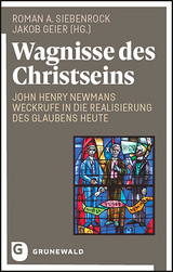 Wagnisse des Christseins - 